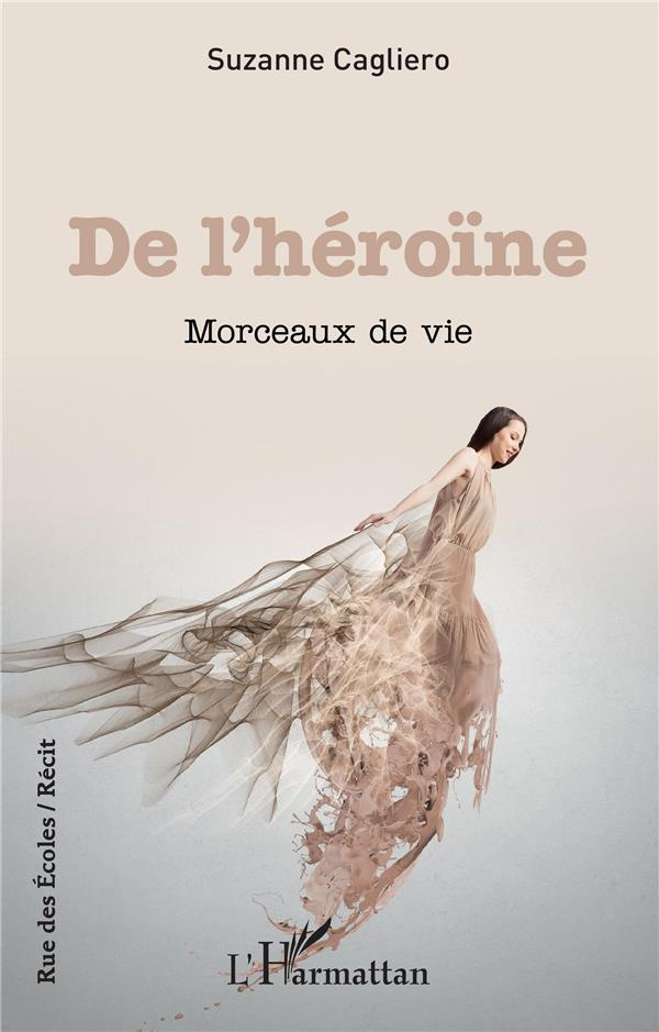 De l'héroïne. Morceaux de vie
