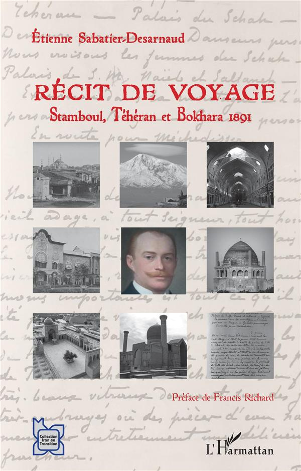 Récit de voyage. Stamboul, Téhéran et Bokhara 1891