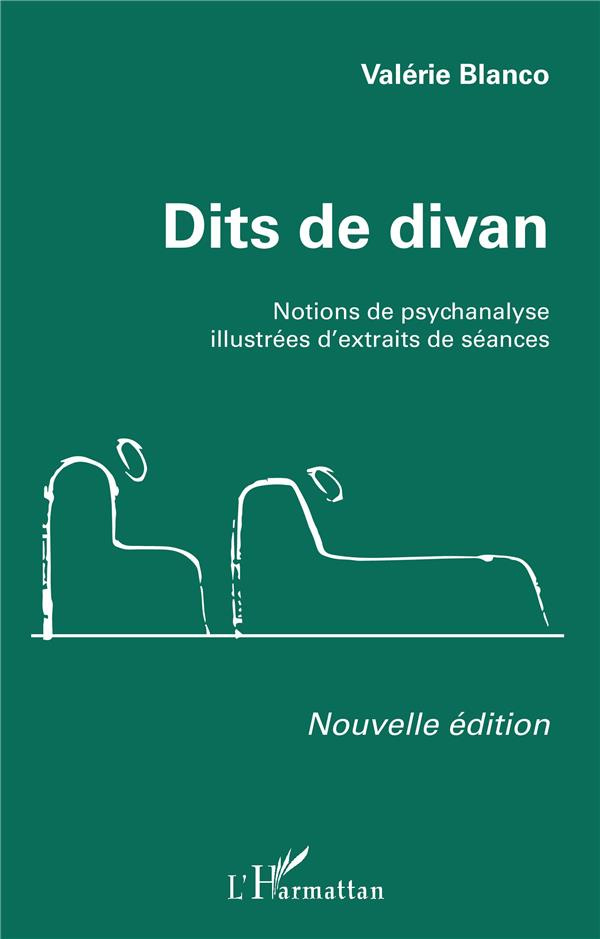 Dits de divan. Notions de psychanalyse illustrées d'extraits de séances, 2e édition