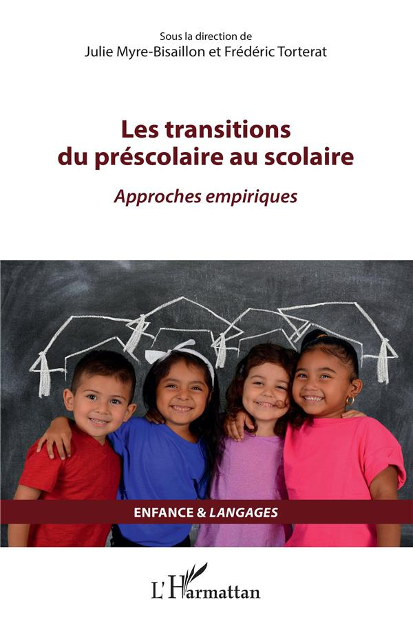 Les transitions du préscolaire au scolaire. Approches empiriques