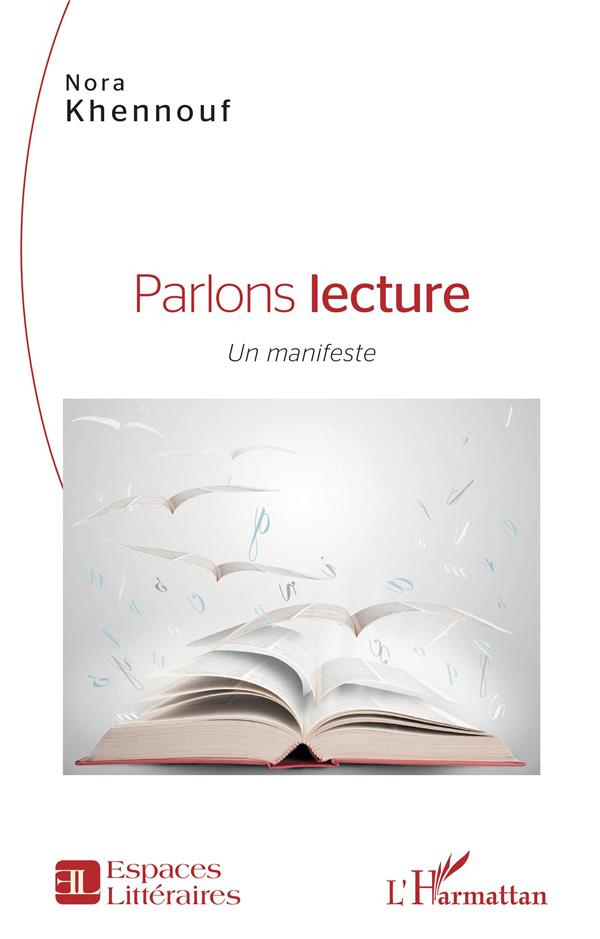 Parlons lecture. Un manifeste
