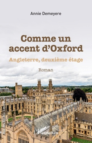 Comme un accent d'Oxford. Angleterre, deuxième étage