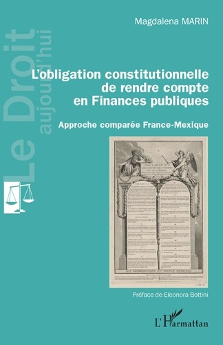 L'obligation constitutionnelle de rendre compte en finances publiques. Approche comparée France-Mexi