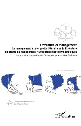 Littérature et management. Le management à la lorgnette littéraire ou la littérature au prisme du ma