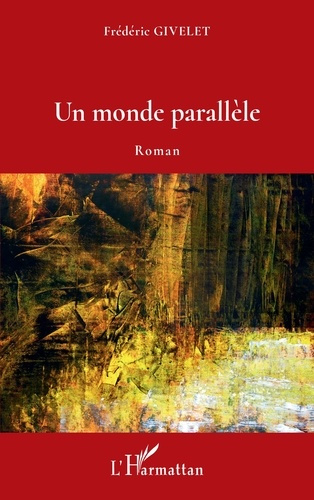 Un monde parallèle