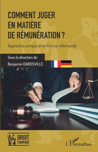 Comment juger en matière de rémunération ? Approche comparative franco-allemande