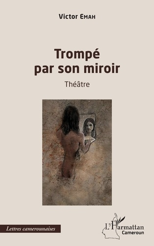 Trompé par son miroir