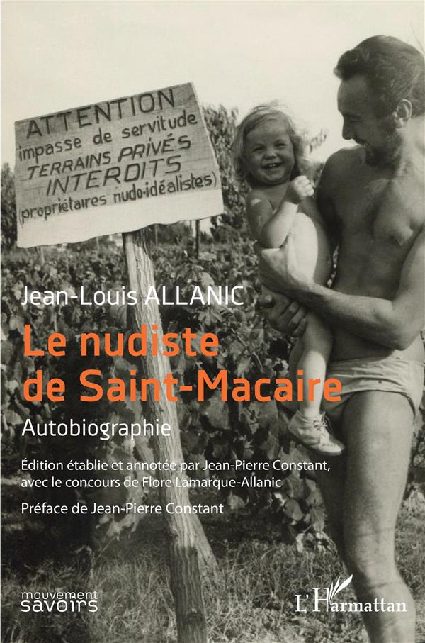 Le nudiste de Saint-Macaire. Autobiographie