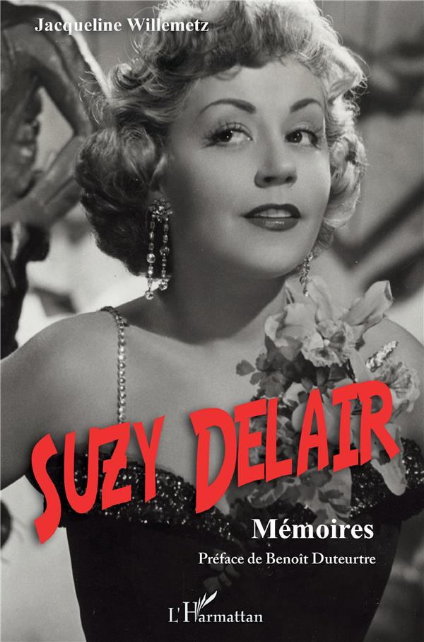 Suzy Delair. Mémoires