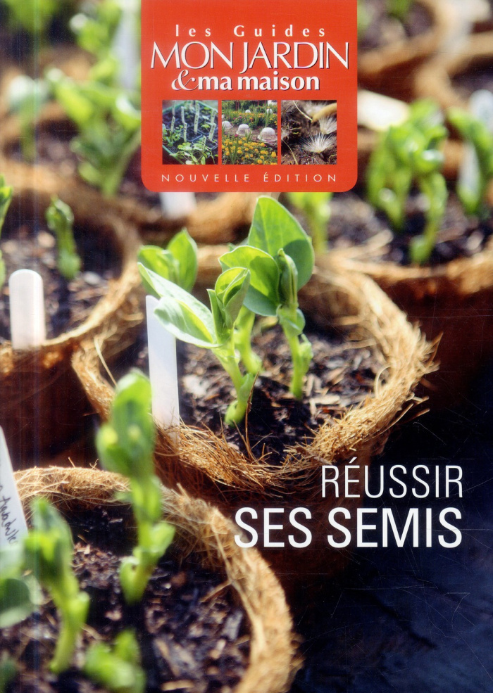 Réussir ses semis