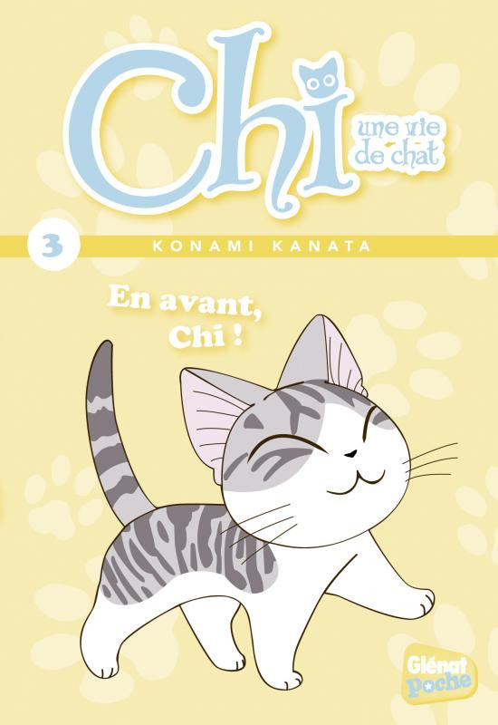 Chi, une vie de chat Tome 3 : En avant, Chi !