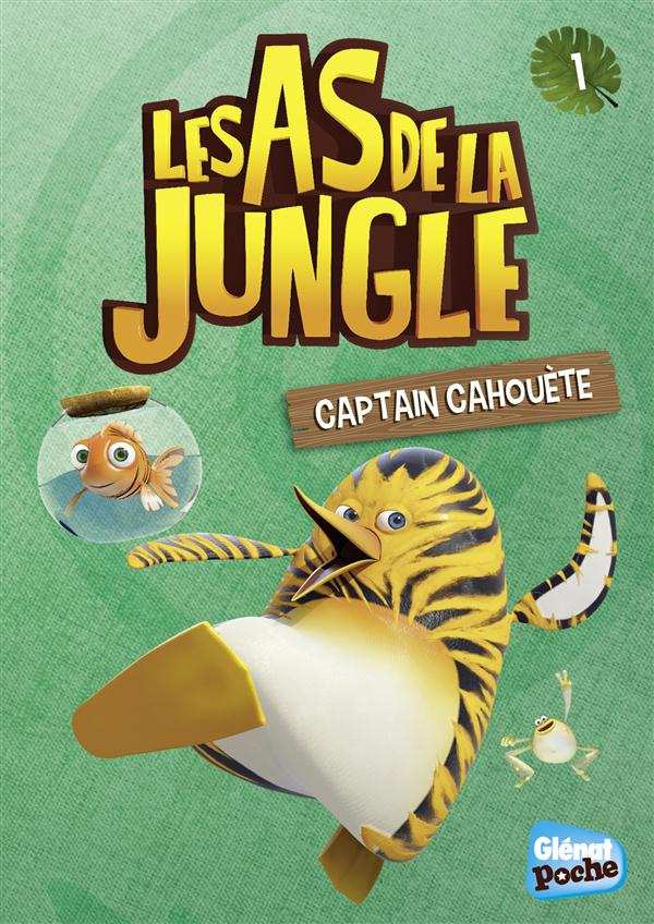 Les As de la jungle/1/Captain cahouète