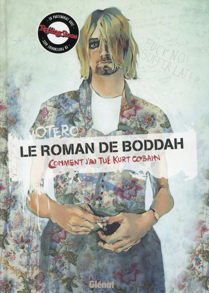 Le roman de Boddah. Comment j'ai tué Kurt Cobain