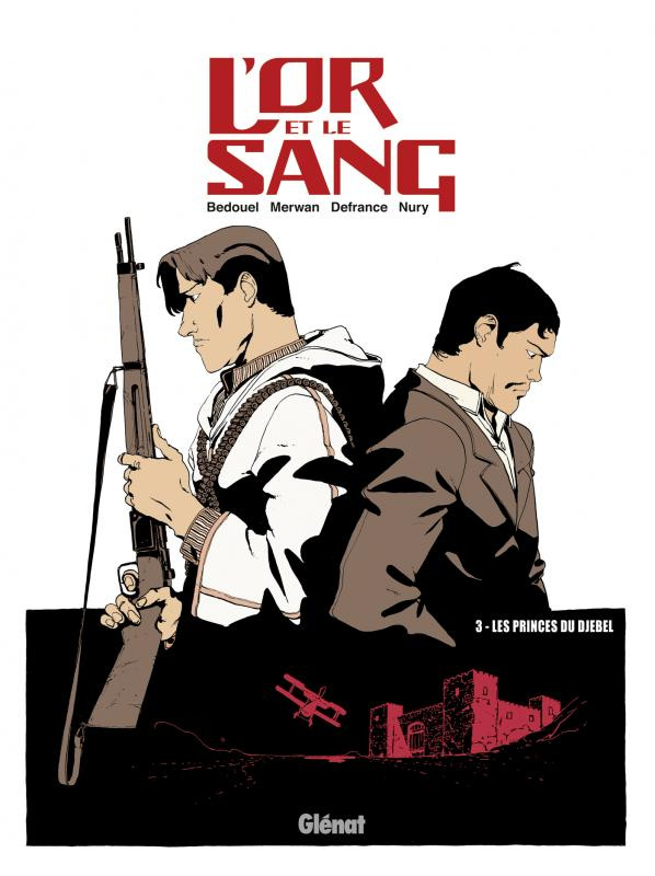 L'or et le sang Tome 3 : Les princes du Djebel