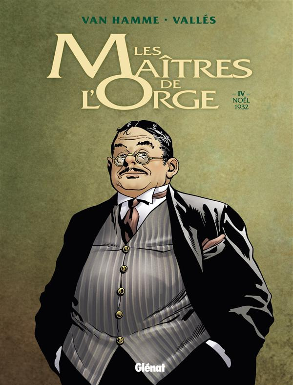 Les Maîtres de l'Orge Tome 4 : Noël, 1932