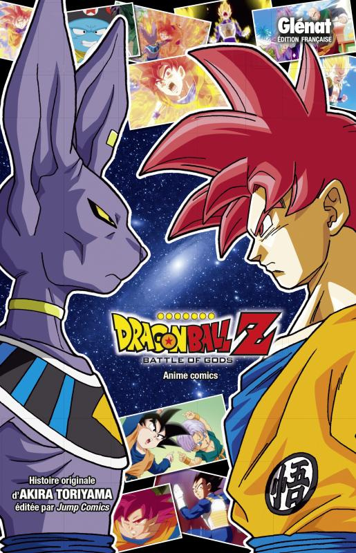 Dragon Ball Z : Battle of gods