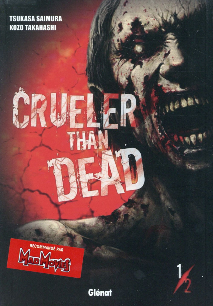 Crueler than dead Tome 1