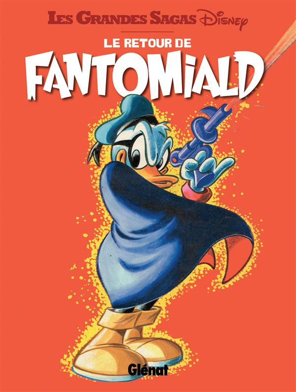 Fantomiald Tome 2 : Le retour !
