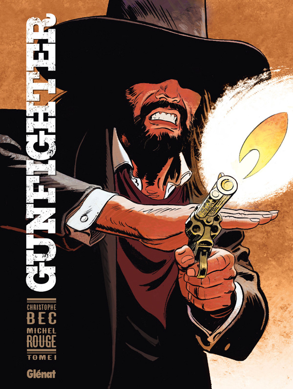 Gunfighter Tome 1