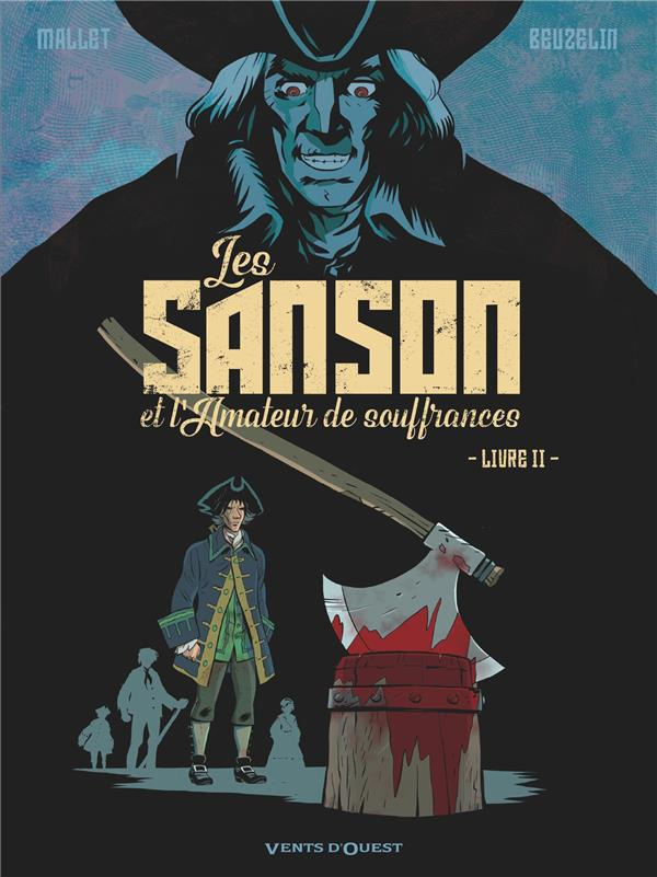 Les Sanson et l'Amateur de souffrances Livre 2