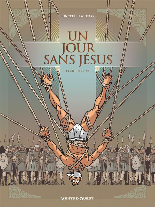 Un jour sans Jésus Tome 3