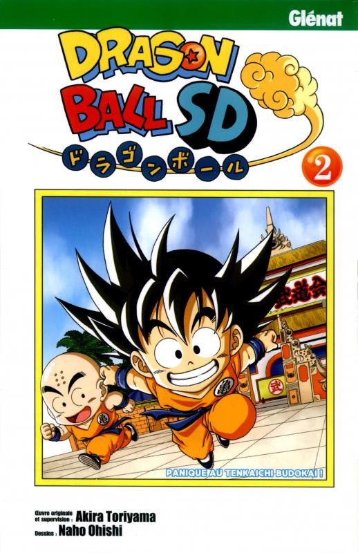 Dragon Ball SD Tome 2 : Panique au Tenkaichi budokai !