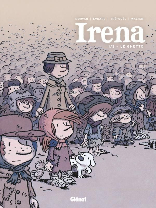 Irena Tome 1 : Le ghetto