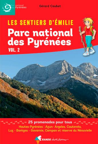 Parc national des Pyrénées. Volume 2
