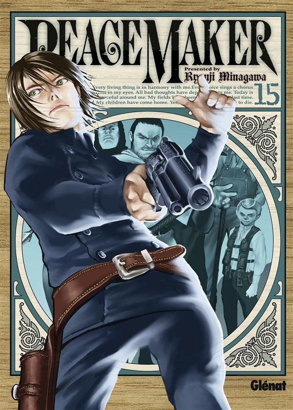 Peace Maker Tome 15