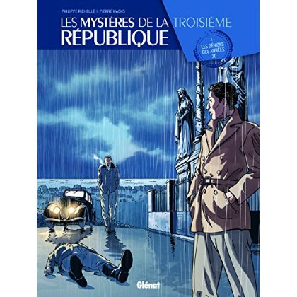 Les mystères de la troisième République/1/Les démons des années 30 - Opération 48 heures BD