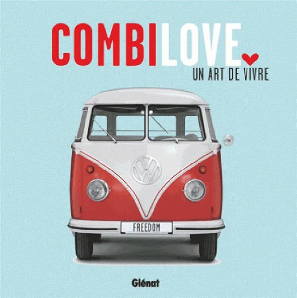 Combi love. Un art de vivre