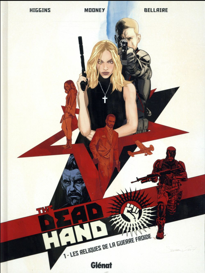 The Dead hand Tome 1 : Les reliques de la Guerre Froide