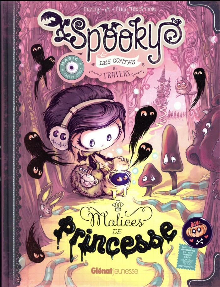 Spooky & les contes de travers Tome 3 : Malices de princesse