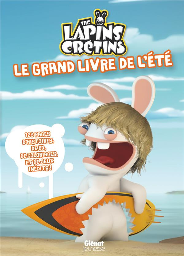 Le grand livre de l'été The Lapins crétins