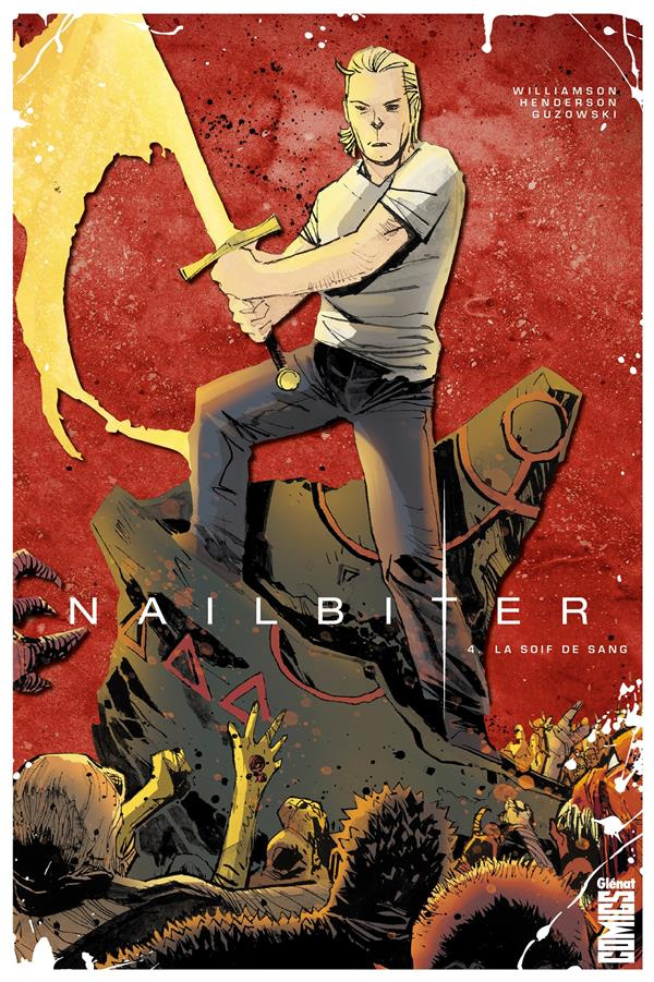 Nailbiter Tome 4 : La soif de sang