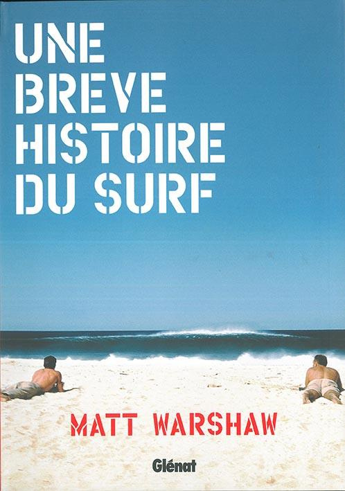 Une brève histoire du surf