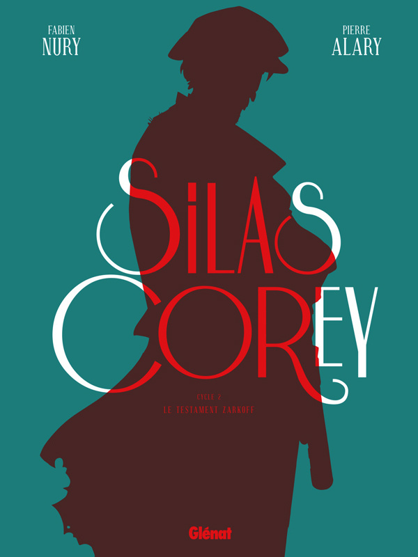 Silas Corey Cycle 2 : Le testament Zarkoff