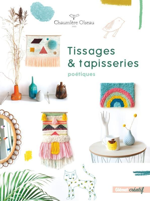 Tissage et tapisserie poétiques