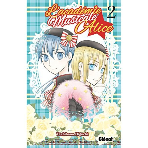 L'académie musicale Alice Tome 2