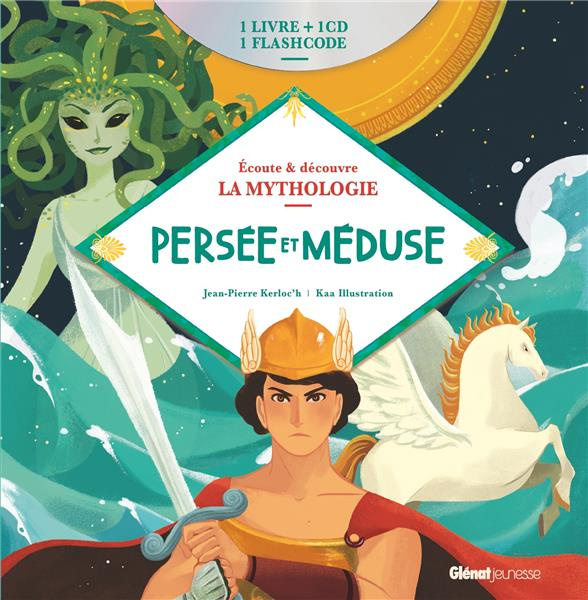 Persée et Méduse. Avec 1 CD audio