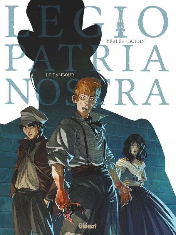 Legio patria nostra Tome 1 : Le tambour