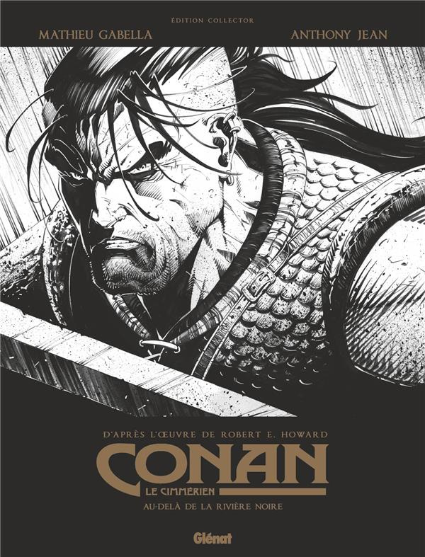 Conan le Cimmérien Tome 3 : Au-delà de la rivière noire. Edition collector