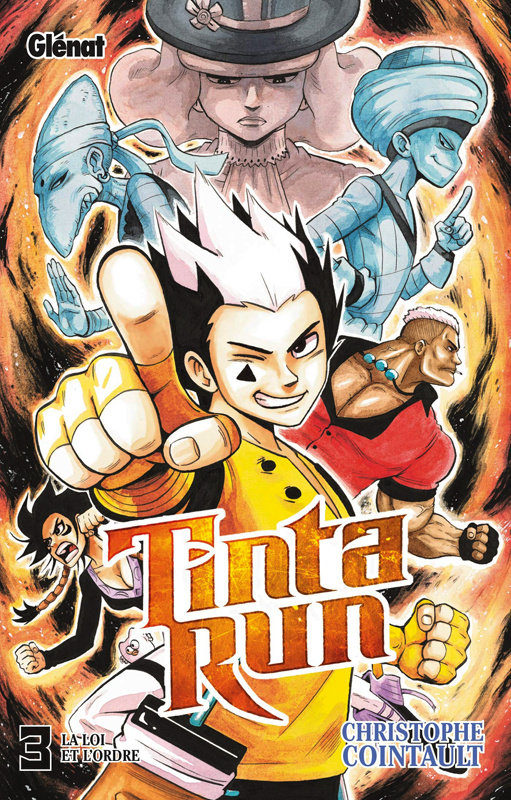 Tinta Run Tome 3 : La loi et l'ordre