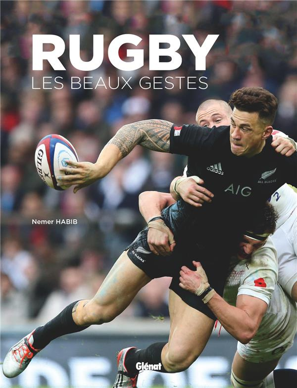 Rugby. Les beaux gestes