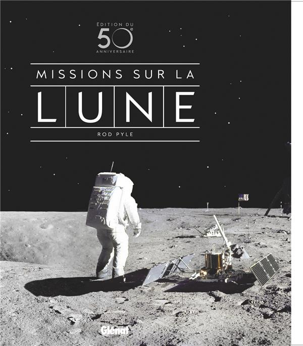 Missions sur la Lune