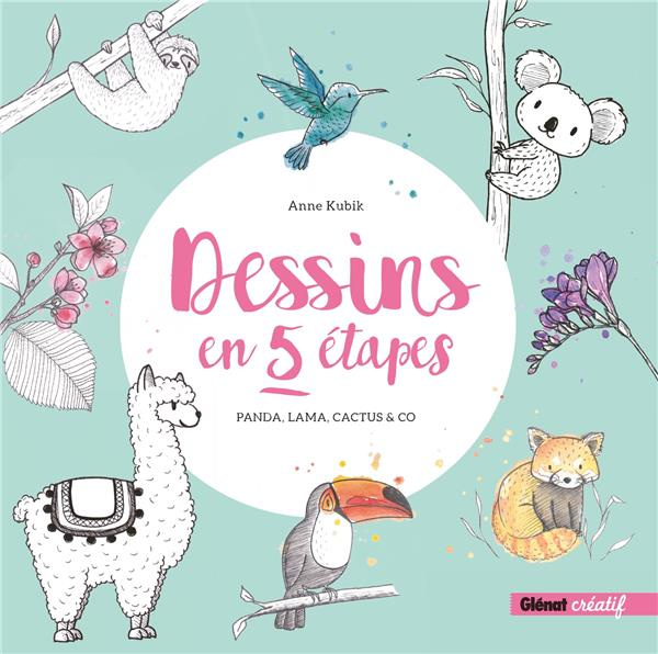 Dessins en 5 étapes. Panda, lama, cactus & co
