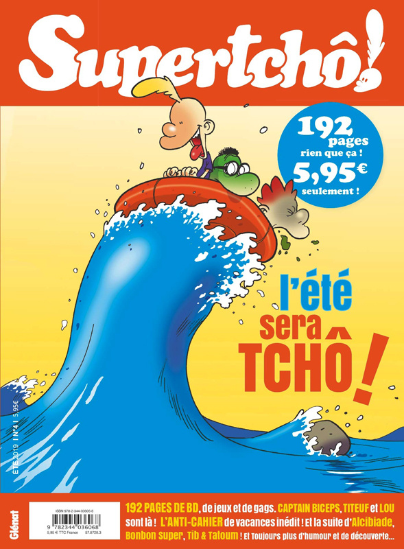 Supertcho! N° 4, été 2019 : L'été sera Tchô !