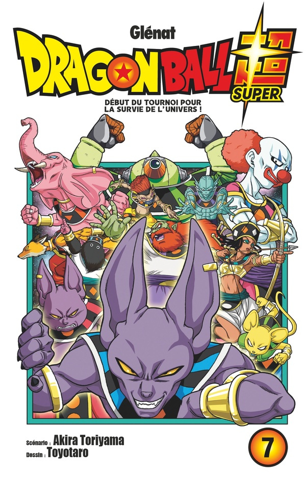 Dragon Ball Super Tome 7 : Début du tournoi pour la survie de l'univers !