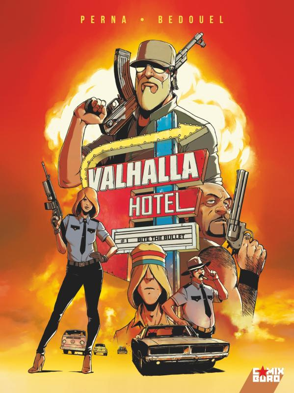 Valhalla Hotel Tome 1 : Bite the Bullet