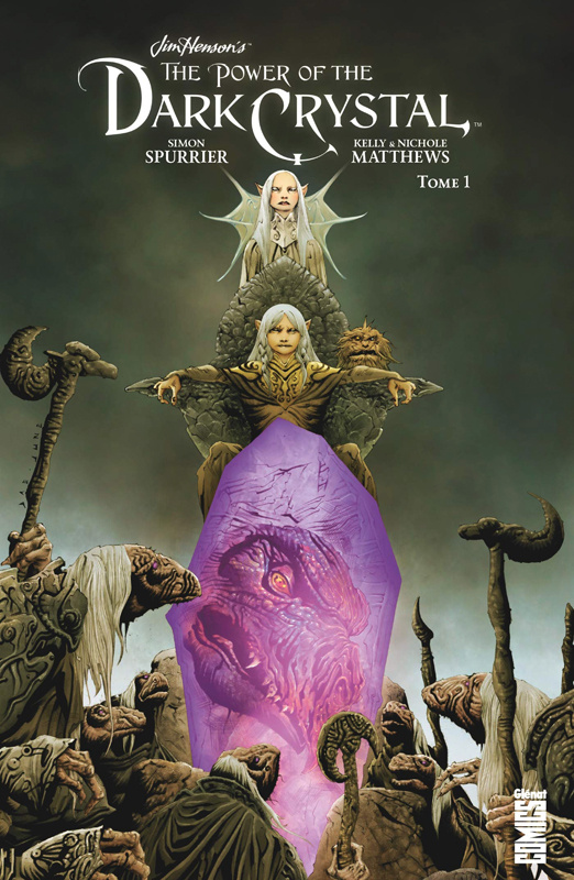 The power of the Dark Crystal Tome 1